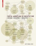 Digital Workflows in Architecture