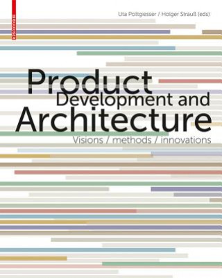 Product Development and Architecture