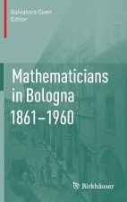 Mathematicians in Bologna 1861-1960