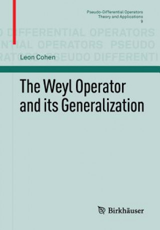 Weyl Operator and its Generalization