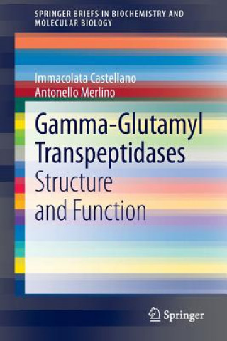 Gamma-Glutamyl Transpeptidases