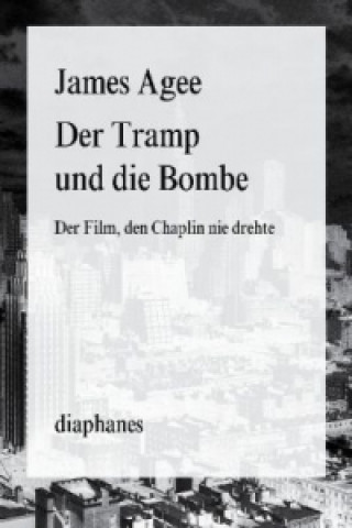 Der Tramp und die Bombe