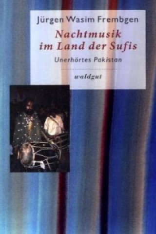 Nachtmusik im Land der Sufis