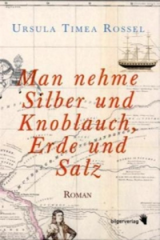 Man nehme Silber und Knoblauch, Erde und Salz