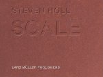 Steven Holl - Scale