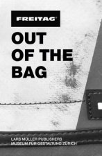 Freitag: Out of the Bag
