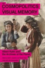 Cosmopolitics of Visual Memory