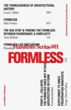 Formless: Storefront for Art and Architecture Manifesto Series 1
