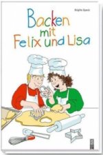 Backen mit Felix und Lisa