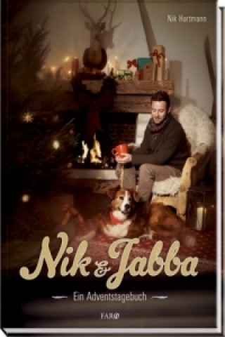 Nik & Jabba, Ein Adventstagebuch