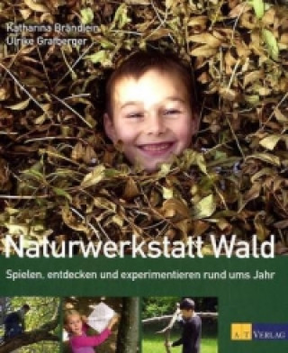 Naturwerkstatt Wald