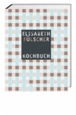 Das Fülscher-Kochbuch