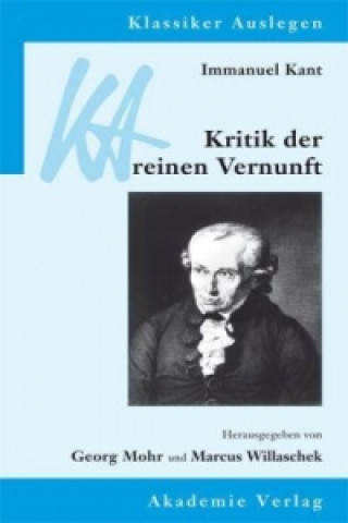 Immanuel Kant, Kritik der reinen Vernunft