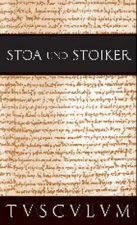 Stoa und Stoiker, 2 Bde.