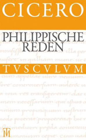 Philippische Reden / Philippica. Philippica