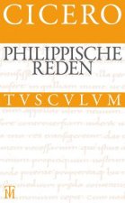 Philippische Reden / Philippica. Philippica