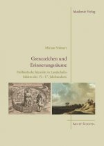 Grenzzeichen und Erinnerungsraume