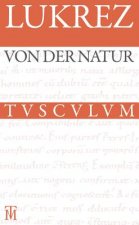 Von der Natur. De rerum natura