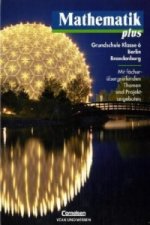 Mathematik plus - Grundschule Berlin und Brandenburg - 6. Schuljahr