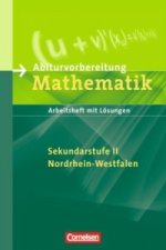 Abiturvorbereitung Mathematik - Sekundarstufe II - Nordrhein-Westfalen
