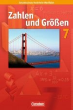 Zahlen und Größen - Kernlehrpläne Gesamtschule Nordrhein-Westfalen - 7. Schuljahr