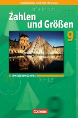 Zahlen und Größen - Kernlehrpläne Gesamtschule Nordrhein-Westfalen - 9. Schuljahr - Erweiterungskurs