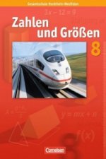 Zahlen und Größen - Kernlehrpläne Gesamtschule Nordrhein-Westfalen - 8. Schuljahr