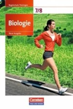 Biologie - Ausgabe Volk und Wissen - Regelschule Thüringen - Neue Ausgabe - 7./8. Schuljahr