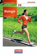 Biologie - Ausgabe Volk und Wissen - Regelschule Thüringen - Neue Ausgabe - 7./8. Schuljahr