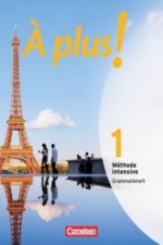 À plus ! Méthode intensive - Band 1
