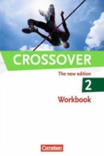 Crossover - The New Edition - B2/C1: Band 2 - 12./13. Schuljahr