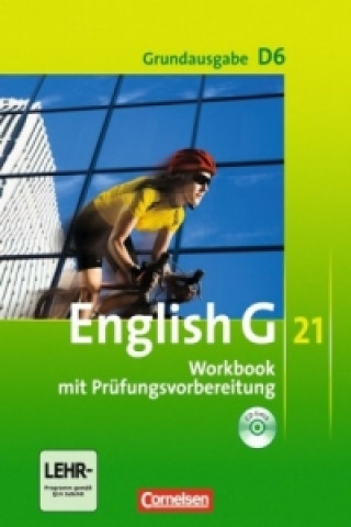 English G 21 - Grundausgabe D - Band 6: 10. Schuljahr