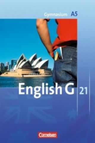 English G 21 - Ausgabe A - Band 5: 9. Schuljahr - 6-jährige Sekundarstufe I