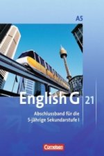 English G 21 - Ausgabe A - Abschlussband 5: 9. Schuljahr - 5-jährige Sekundarstufe I