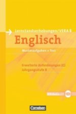 Vorbereitungsmaterialien für VERA - Vergleichsarbeiten/Lernstandserhebungen - Englisch - 8. Schuljahr: Erweiterte Anforderungen