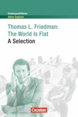 The World Is Flat - A Selection