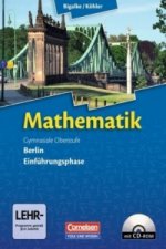 Bigalke/Köhler: Mathematik - Berlin - Ausgabe 2010 - Einführungsphase