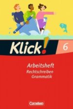 Klick! Deutsch - Ausgabe 2007 - 6. Schuljahr