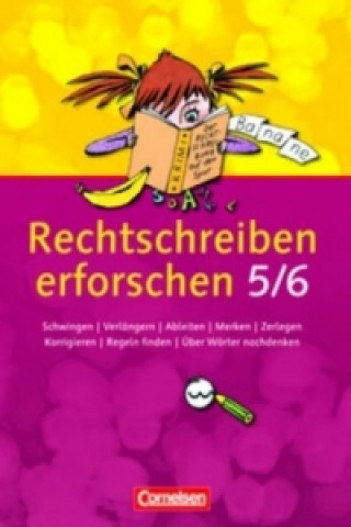 Rechtschreiben erforschen - 5./6. Schuljahr