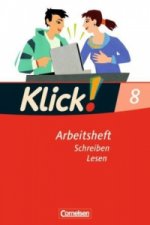 Klick! Deutsch - Ausgabe 2007 - 8. Schuljahr