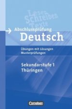 Abschlussprüfung Deutsch - Sekundarstufe I - Thüringen - 10. Schuljahr