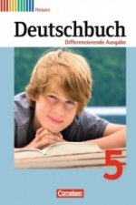 Deutschbuch - Sprach- und Lesebuch - Differenzierende Ausgabe Hessen 2011 - 5. Schuljahr