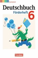 Deutschbuch Gymnasium - Fördermaterial - 6. Schuljahr