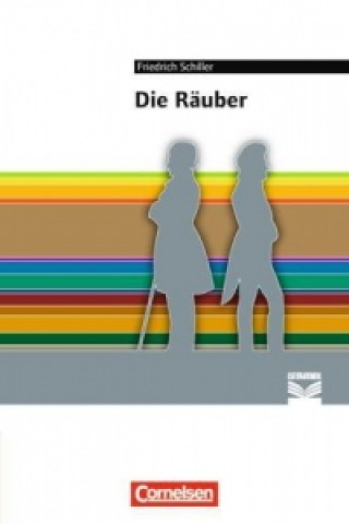 Cornelsen Literathek - Textausgaben - Die Räuber - Empfohlen für das 10.-13. Schuljahr - Textausgabe - Text - Erläuterungen - Materialien