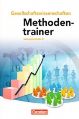 Methodentrainer Gesellschaftswissenschaften - Sekundarstufe II - Neubearbeitung