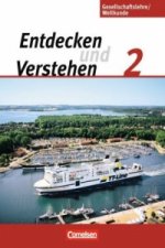 Entdecken und verstehen - Gesellschaftslehre/Weltkunde - Hamburg, Mecklenburg-Vorpommern, Niedersachsen und Schleswig-Holstein - Band 2: 7./8. Schulja