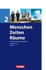 Menschen-Zeiten-Räume - Arbeitsbuch für Gesellschaftslehre - Rheinland-Pfalz und Saarland 2006 - Band 2: 7./8. Schuljahr