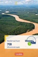 Unsere Erde - Differenzierende Ausgabe Niedersachsen - 7./8. Schuljahr
