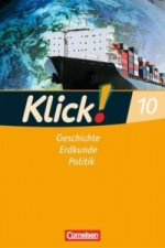 Klick! Geschichte, Erdkunde, Politik - Westliche Bundesländer - 10. Schuljahr