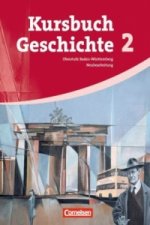 Kursbuch Geschichte - Baden-Württemberg - Band 2
